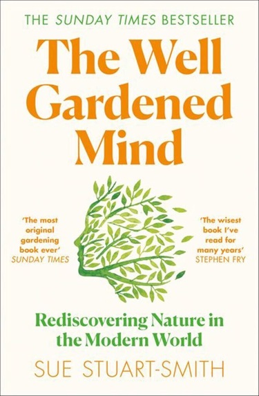 A Well-Gardened Mind 1